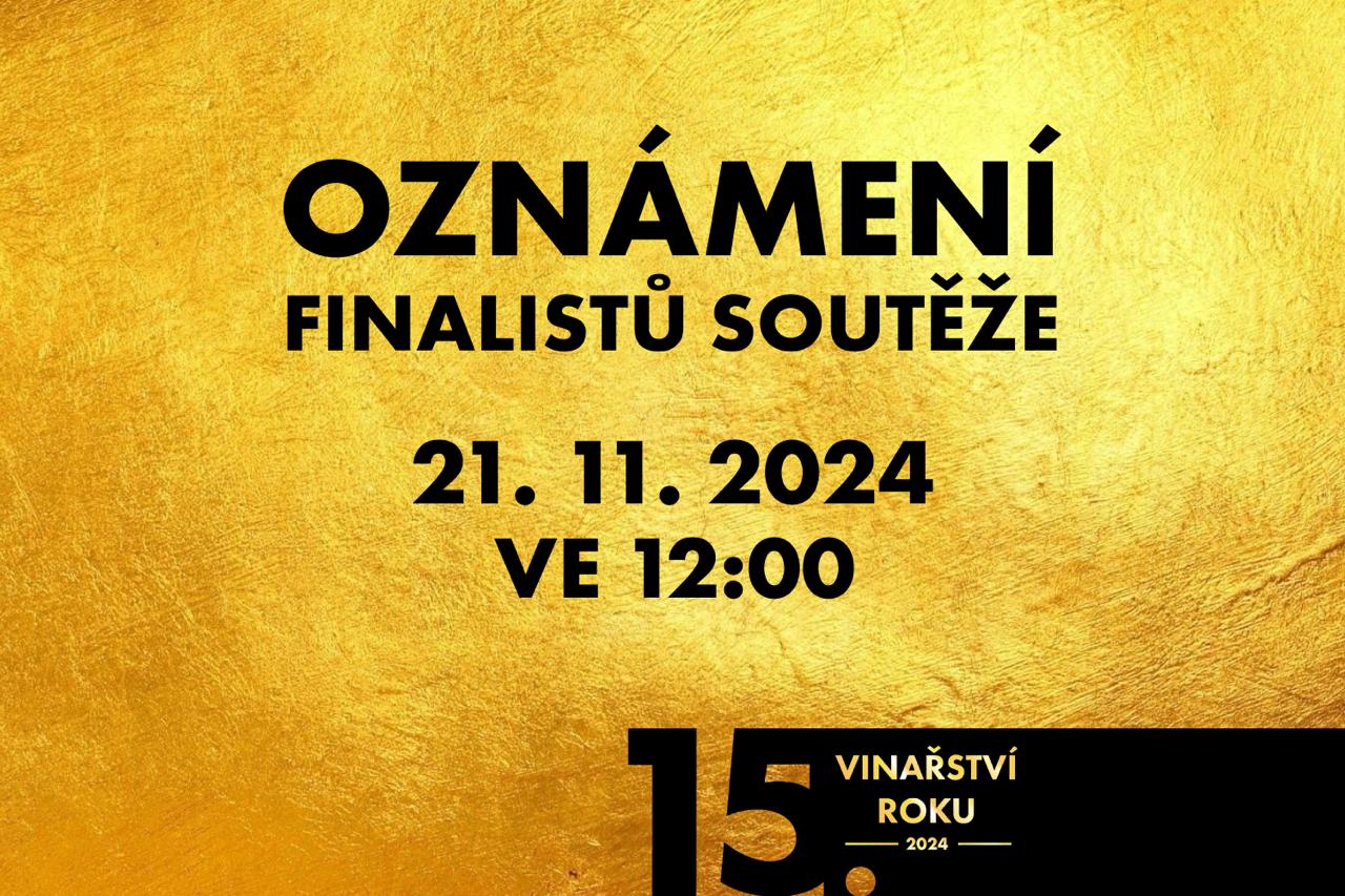 Vinařství roku jde do své třetí fáze. Finálovou devítku se dozvíme 21. listopadu